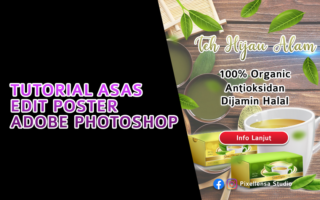Tutorial Asas Edit Poster Guna Adobe Photoshop