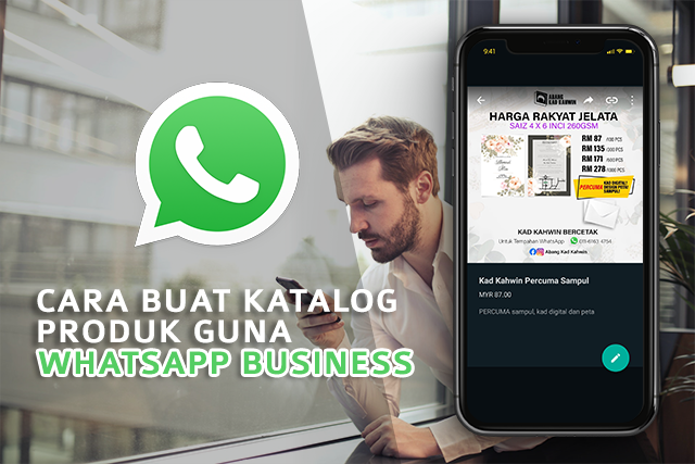 Cara Buat Katalog Produk Guna WhatsApp Business